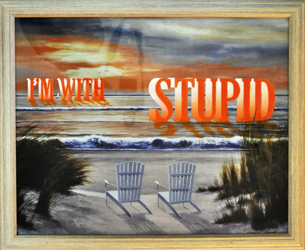 I'm with Stupid (acrylic paint on canvas)